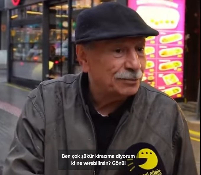 Sokak röportajında konuşan bir ev sahibi:
“Ben kiracıma ‘Sen ne verebilirsin?’
